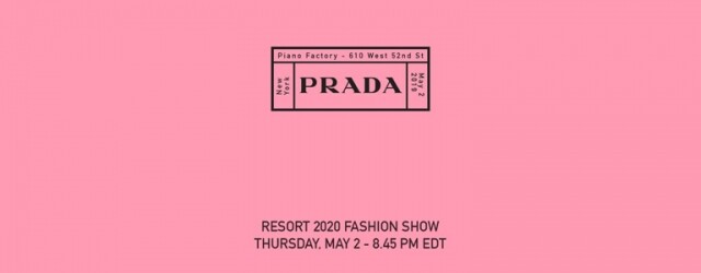 紐約直擊：Prada 2020 早春系列